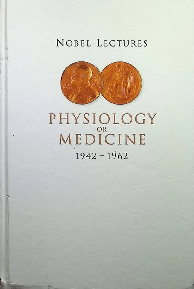 Physiology or Medicine 1942-1962