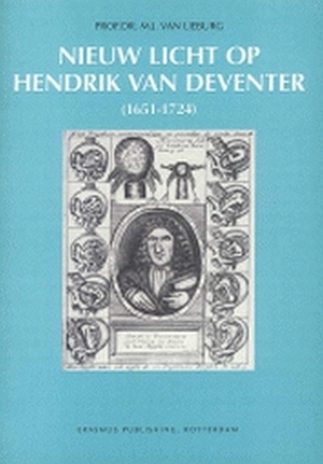 Nieuw licht op Hendrik van Deventer (1651-1724)