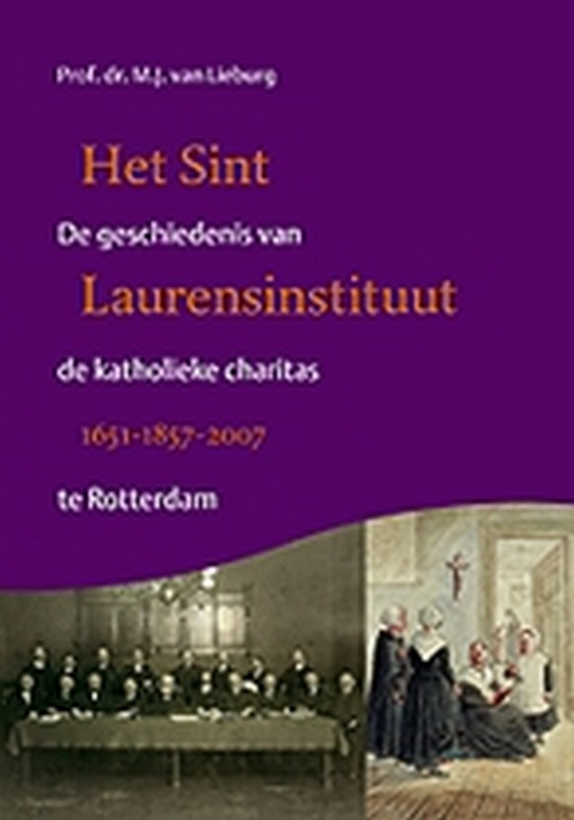 Het Sint Laurensinstituut 1651-1857-2007